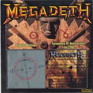 Megadeth - Cryptic Writings / Symphony Of Destruction (Live) Mp3