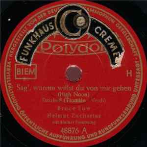 Bruce Low / Helmut Zacharias - Sag', Warum Willst Du Von Mir Gehen (High Noon) / Banjo-Benny Mp3