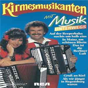 Die Kirmesmusikanten - Mit Musik Unterwegs Mp3
