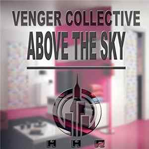 Venger Collective - Above the Sky Mp3