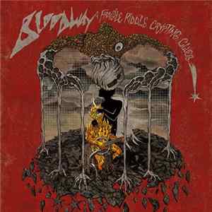 Bloodway - A Fragile Riddle Crypting Clues Mp3