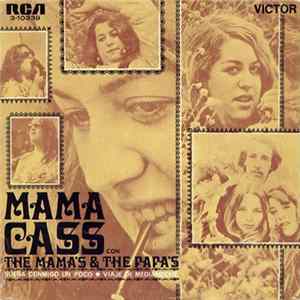 Mama Cass Con The Mamas & The Papas - Sueña Conmigo Un Poco / Viaje De Medianoche Mp3