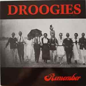 Droogies - Remember Mp3