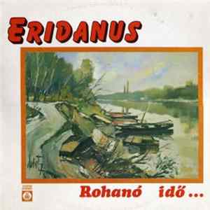 Eridanus - Rohanó Idő ... Mp3