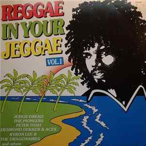 Various - Reggae In Your Jeggae Vol. 1 Mp3