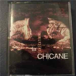 La Chicane - [En] Catimini Mp3