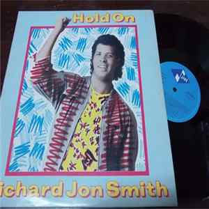 Richard Jon Smith - Hold On Mp3