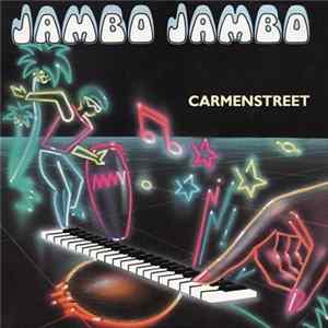 Carmenstreet - Jambo, Jambo Mp3