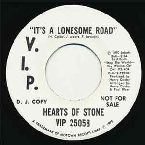 Hearts Of Stone - It's A Lonesome Road Mp3