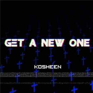 Kosheen - Get A New One (Breakbeat Culture Remixes) Mp3