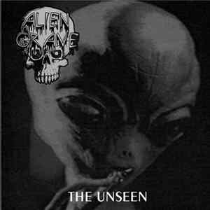 Alien Grave - The Unseen Mp3