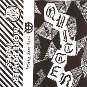 Quitter - Dark City Visions Mp3