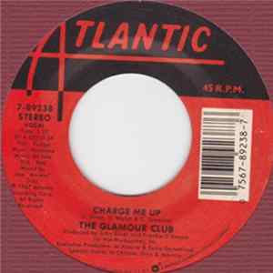 The Glamour Club - Charge Me Up Mp3
