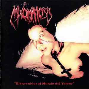 Mixomatosis - Bienvenidos Al Mundo Del Terror Mp3