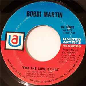Bobbi Martin - For The Love Of Him / I Fall To Pieces Mp3