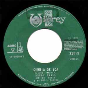 Bobby Small Con Carlos Hayre Y Su Conj. Latino - Cumbia De Ica / Modestina Mp3