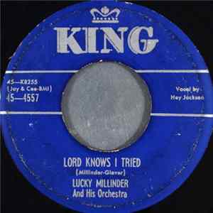 Lucky Millinder And His Orchestra - Lord Knows I Tried Mp3