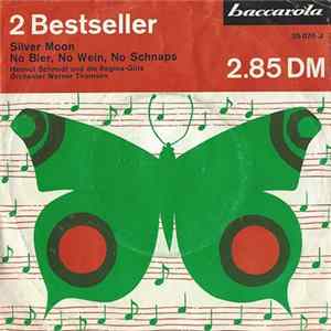 Helmut Schmidt Und Die Regina-Girls - Silver Moon / No Bier, No Wein, No Schnaps Mp3