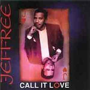 Jeffree - Call It Love Mp3