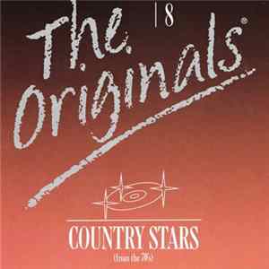 Various - The Originals - 8 - Country Stars (From The 70's) Mp3