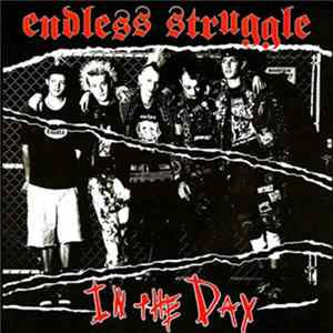 Endless Struggle - In The Day Mp3