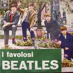 The Beatles - I Favolosi Beatles Mp3