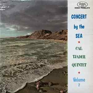 Cal Tjader Quintet - Concert By The Sea, Volume 2 Mp3