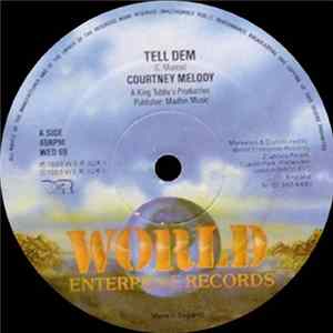 Courtney Melody, Firehouse Crew - Tell Dem Mp3