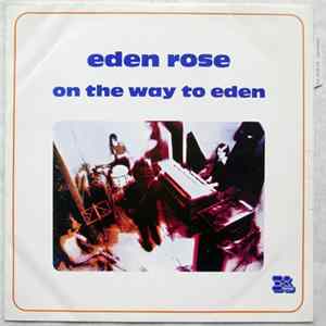 Eden Rose - On The Way To Eden Mp3