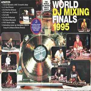Various - The 1995 Technics World DJ Mixing Finals Mp3
