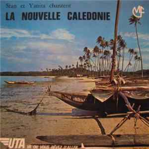 Stan Camerlynck & Yanita Camerlynck - Chantent La Nouvelle Calédonie Mp3