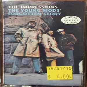 The Impressions - The Young Mods' Forgotten Story Mp3