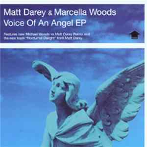 Matt Darey & Marcella Woods - Voice Of An Angel EP Mp3
