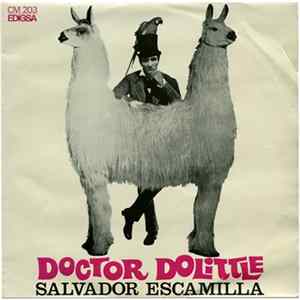 Salvador Escamilla - Doctor Dolittle Mp3