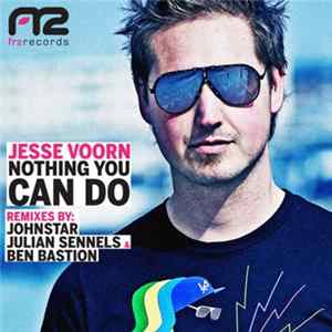 Jesse Voorn - Nothing You Can Do Mp3