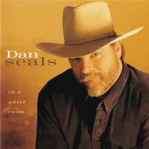 Dan Seals - In A Quiet Room Mp3