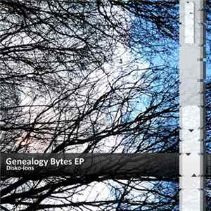 Disko-ions - Genealogy Bytes EP Mp3