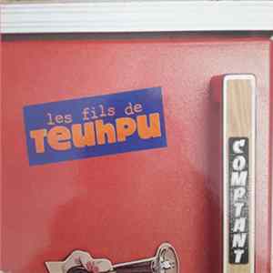 Les Fils De Teuhpu - Comptant Mp3