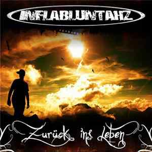 Inflabluntahz - Zurück Ins Leben Mp3
