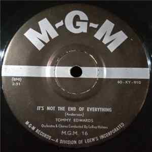 Tommy Edwards - It's Not The End Of Everything Mp3