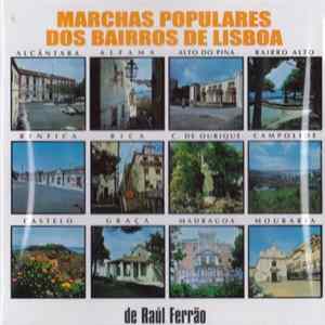 Various - Marchas Populares Dos Bairros De Lisboa De Raúl Ferrão Mp3