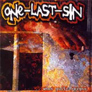 One Last Sin - ...When Guilt Reigns Mp3