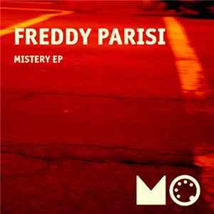 Freddy Parisi - Mistery EP Mp3