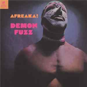 Demon Fuzz - Afreaka! Mp3