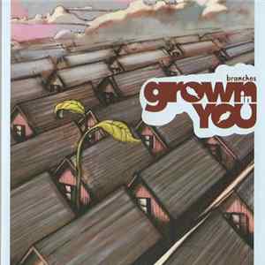 Branches - Grown In You Mp3
