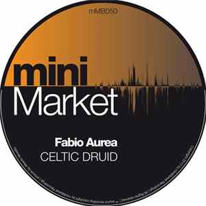 Fabio Aurea - Celtic Druid Mp3