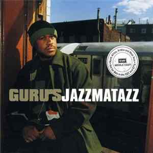 Guru - Guru's Jazzmatazz (Streetsoul) Mp3