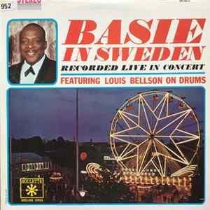 Count Basie & His Orchestra Featuring Louis Bellson - Basie In Sweden Mp3