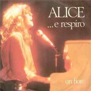 Alice - ...E Respiro Mp3