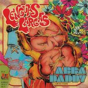 Lenguas Largas - Abba daddy Mp3